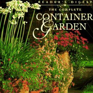 The Complete Container Garden Hardcover